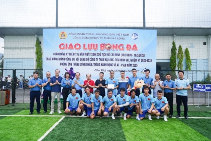 Công đoàn Công ty Than Hạ Long tổ chức giao lưu bóng đá hưởng ứng Tháng Công nhân 2025